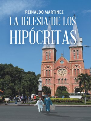 cover image of La Iglesia De Los Hipócritas